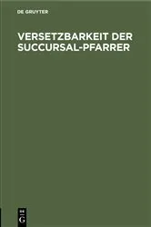 Book cover of Versetzbarkeit der Succursal-Pfarrer by Unknown