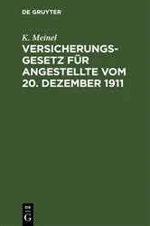 Book cover of Versicherungsgesetz für Angestellte vom 20. Dezember 1911 by K. Meinel