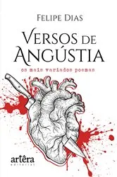 Book cover of Versos de Angústia: Os Mais Variados Poemas by Felipe Dias