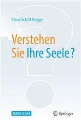 Book cover of Verstehen Sie Ihre Seele? by Klaus-Eckart Rogge