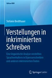 Book cover of Verstellungen in inkriminierten Schreiben by Stefanie Bredthauer
