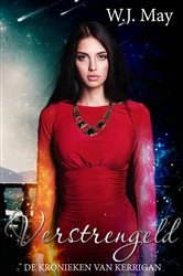 Book cover of Verstrengeld by W.J. May