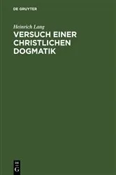 Book cover of Versuch einer christlichen Dogmatik (2nd ed.) by Heinrich Lang
