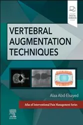 Book cover of Vertebral Augmentation Techniques - E-Book by Abd-Elsayed MD, MBA, MPH, CPE, FASA, Alaa