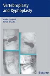 Book cover of Vertebroplasty and Kyphoplasty by Daniel K. Resnick