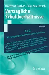 Book cover of Vertragliche Schuldverhältnisse (5th ed.) by Hartmut Oetker