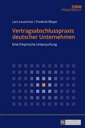 Book cover of Vertragsabschlusspraxis deutscher Unternehmen by Lars Leuschner