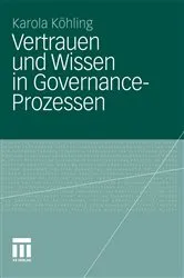 Book cover of Vertrauen und Wissen in Governance-Prozessen by Unknown
