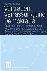 Book cover of Vertrauen, Verfassung und Demokratie by Gary S. Schaal