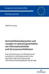 Book cover of Vertraulichkeitsabsprachen und -zusagen im Spannungsverhaeltnis von Informationsfreiheit und Vertrauensverhaeltnissen by Unknown