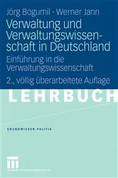 Book cover of Verwaltung und Verwaltungswissenschaft in Deutschland (2nd ed.) by Jörg Bogumil