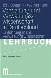 Book cover of Verwaltung und Verwaltungswissenschaft in Deutschland by Jörg Bogumil