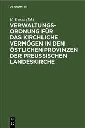 Book cover of Verwaltungs-Ordnung für das kirchliche Vermögen in den östlichen Provinzen der preußischen Landeskirche by Unknown