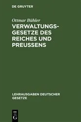 Book cover of Verwaltungsgesetze des Reiches und Preußens by Unknown