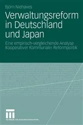 Book cover of Verwaltungsreform in Deutschland und Japan by Björn Niehaves