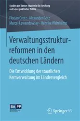 Book cover of Verwaltungsstrukturreformen in den deutschen Ländern by Florian Grotz
