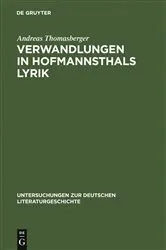 Book cover of Verwandlungen in Hofmannsthals Lyrik by Andreas Thomasberger