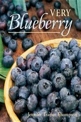 Book cover of Very Blueberry by Jennifer Trainer Thompson