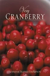 Book cover of Very Cranberry by Jennifer Trainer Thompson