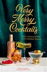 Book cover of Very Merry Cocktails by Jessica Strand