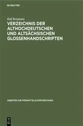Book cover of Verzeichnis der althochdeutschen und altsächsischen Glossenhandschriften by Rolf Bergmann