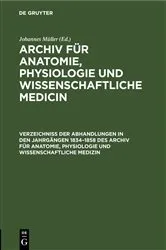 Book cover of Verzeichniss der Abhandlungen in den Jahrgängen 1834–1858 des Archiv für Anatomie, Physiologie und wissenschaftliche Medizin by Johannes Müller