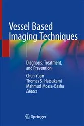 Book cover of Vessel Based Imaging Techniques by Chun Yuan