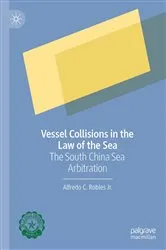 Book cover of Vessel Collisions in the Law of the Sea by Unknown