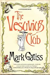 Book cover of Vesuvius Club by Mark Gatiss
