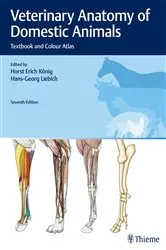 Book cover of Veterinary Anatomy of Domestic Animals (7th ed.) by Horst Erich König