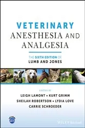 Book cover of Veterinary Anesthesia and Analgesia, The 6th Edition of Lumb and Jones (6th ed.) by Leigh Lamont