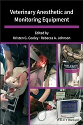 Book cover of Veterinary Anesthetic and Monitoring Equipment by Kristen G. Cooley
