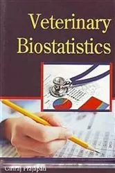 Book cover of Veterinary Biostatistics by Giriraj Prajapati