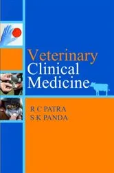 Book cover of Veterinary Clinical Medicine by R.C. Patra
