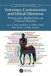 Book cover of Veterinary Controversies and Ethical Dilemmas by Tanya Stephens