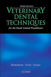 Book cover of Veterinary Dental Techniques for the Small Animal Practitioner - E-Book (3rd ed.) by Unknown