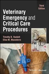 Book cover of Veterinary Emergency and Critical Care Procedures (3rd ed.) by Timothy B. Hackett