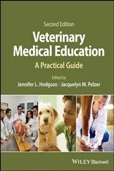Book cover of Veterinary Medical Education (2nd ed.) by Jennifer L. Hodgson