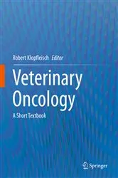 Book cover of Veterinary Oncology by Robert Klopfleisch