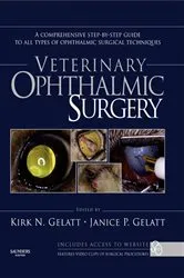 Book cover of Veterinary Ophthalmic Surgery by Kirk N. Gelatt VMD