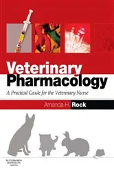Book cover of Veterinary Pharmacology by Rock BVSc, MRCVS, PGCE, Amanda Helen
