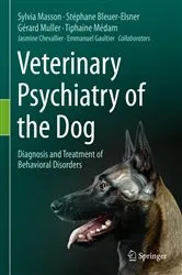 Book cover of Veterinary Psychiatry of the Dog by Sylvia Masson