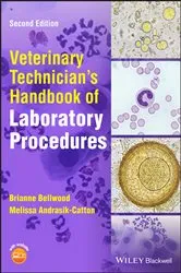 Book cover of Veterinary Technician's Handbook of Laboratory Procedures (2nd ed.) by Brianne Bellwood