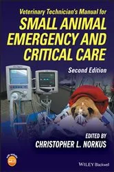 Book cover of Veterinary Technician's Manual for Small Animal Emergency and Critical Care (2nd ed.) by Unknown