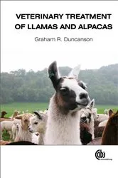 Book cover of Veterinary Treatment of Llamas and Alpacas by Graham R Duncanson
