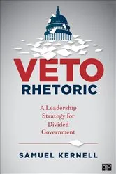 Book cover of Veto Rhetoric by Samuel H. Kernell