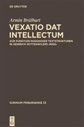 Book cover of ,Vexatio dat intellectum' by Armin Brülhart