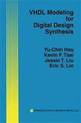 Book cover of VHDL Modeling for Digital Design Synthesis by Yu-Chin Hsu