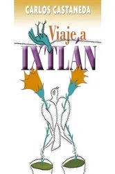 Book cover of Viaje a Ixtlán by Carlos Castaneda