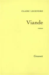 Book cover of Viande by Claire Legendre